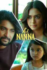 Free Hi Papa (Hi Nanna) (2023) {Hindi + Telugu} Dual Audio Movie HD ESub