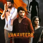 Free Vanaveera (2026) (Hindi + Telugu) Dual Audio UnCut South Movie HD ESub