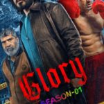 Free Glory S01 (2026) Hindi Completed Web Series HEVC ESub